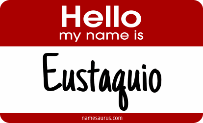 Hello my name is Eustaquio png download