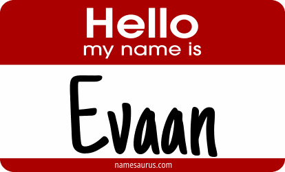 Hello my name is Evaan png download