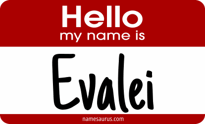 Hello my name is Evalei png download