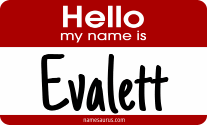 Hello my name is Evalett png download
