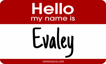 Hello my name is Evaley png download