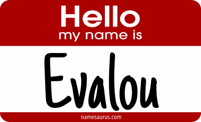 Hello my name is Evalou png download