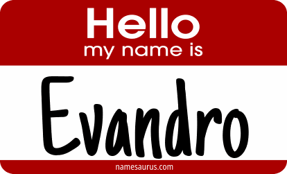 Hello my name is Evandro png download