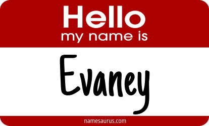 Hello my name is Evaney png download