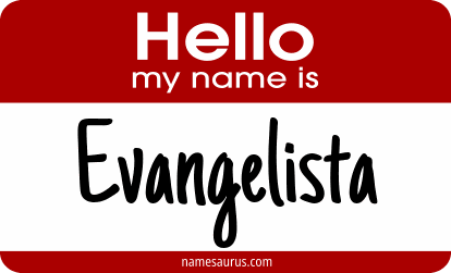 Hello my name is Evangelista png download