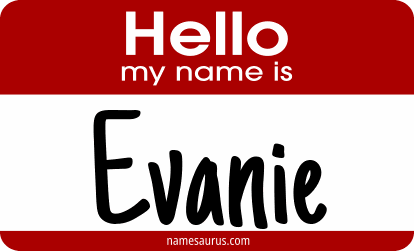 Hello my name is Evanie png download