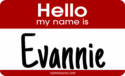 Hello my name is Evannie png download