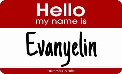 Hello my name is Evanyelin png download