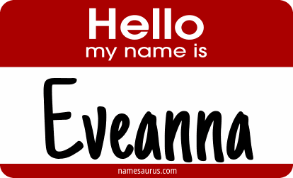 Hello my name is Eveanna png download
