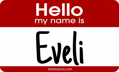 Hello my name is Eveli png download