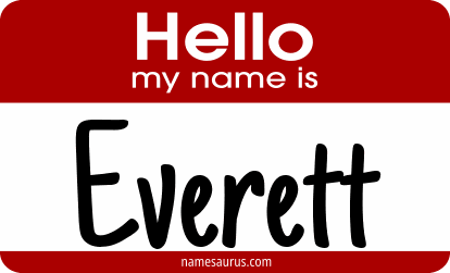 Hello my name is Everett png download