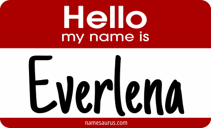 Hello my name is Everlena png download