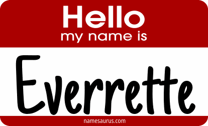 Hello my name is Everrette png download