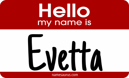 Hello my name is Evetta png download