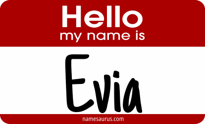 Hello my name is Evia png download
