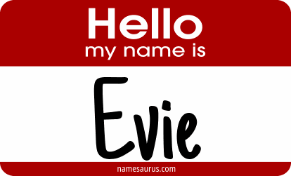 Hello my name is Evie png download