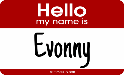 Hello my name is Evonny png download