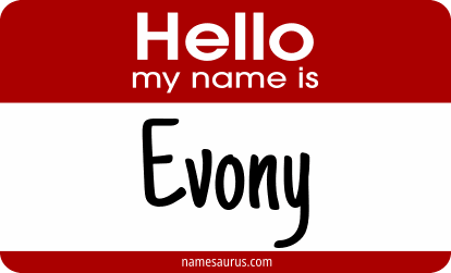 Hello my name is Evony png download
