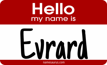 Hello my name is Evrard png download