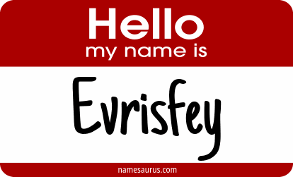 Hello my name is Evrisfey png download