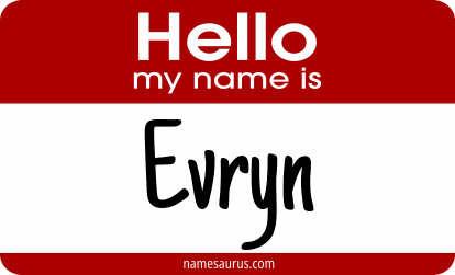 Hello my name is Evryn png download