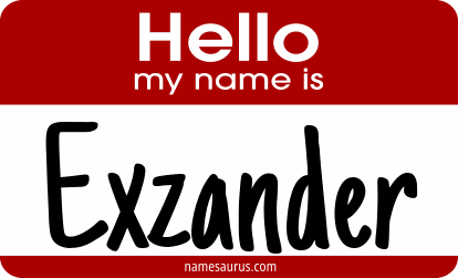 Hello my name is Exzander png download