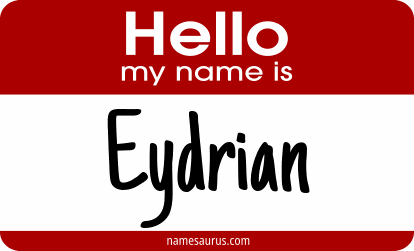 Hello my name is Eydrian png download
