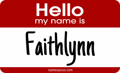 Hello my name is Faithlynn png download