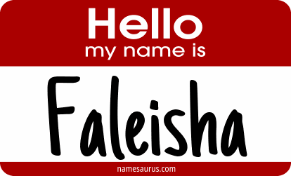 Hello my name is Faleisha png download