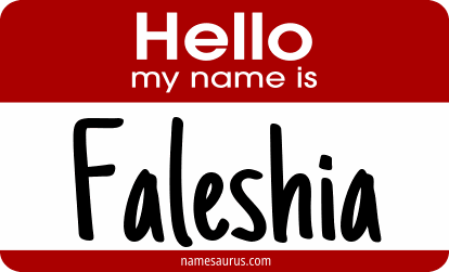 Hello my name is Faleshia png download