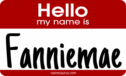 Hello my name is Fanniemae png download