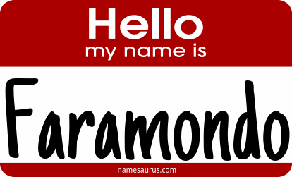 Hello my name is Faramondo png download
