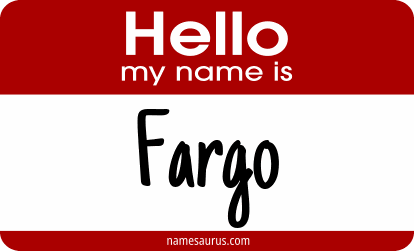 Hello my name is Fargo png download