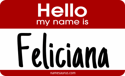Hello my name is Feliciana png download