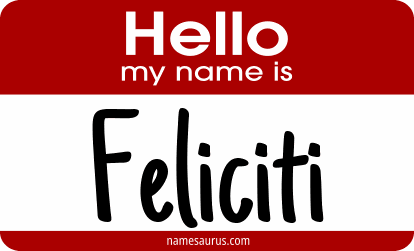 Hello my name is Feliciti png download