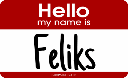 Hello my name is Feliks png download