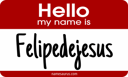 Hello my name is Felipedejesus png download