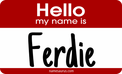 Hello my name is Ferdie png download