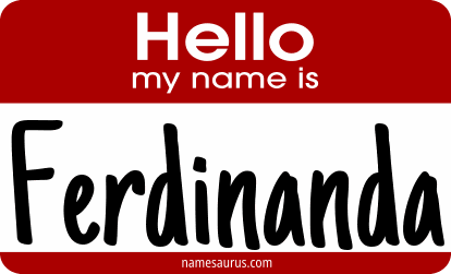 Hello my name is Ferdinanda png download