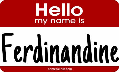 Hello my name is Ferdinandine png download