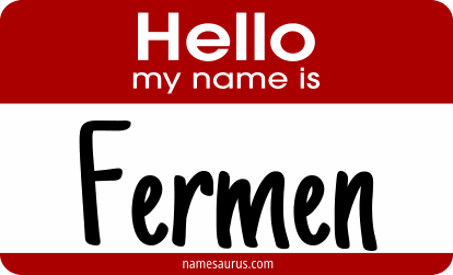 Hello my name is Fermen png download