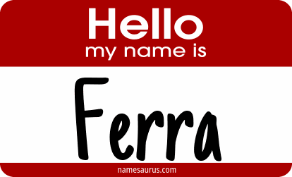 Hello my name is Ferra png download