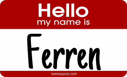 Hello my name is Ferren png download