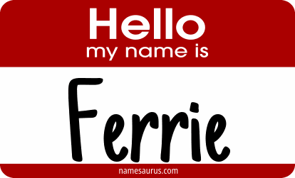 Hello my name is Ferrie png download