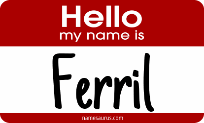 Hello my name is Ferril png download