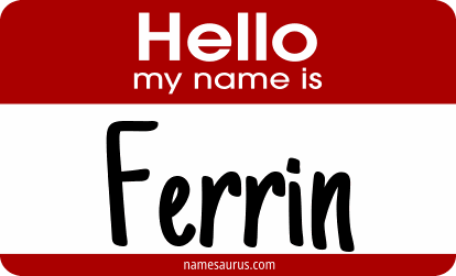 Hello my name is Ferrin png download