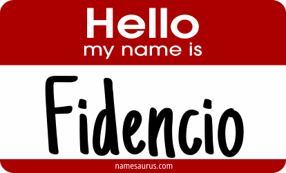 Hello my name is Fidencio png download