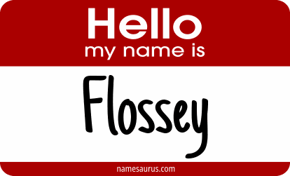 Hello my name is Flossey png download