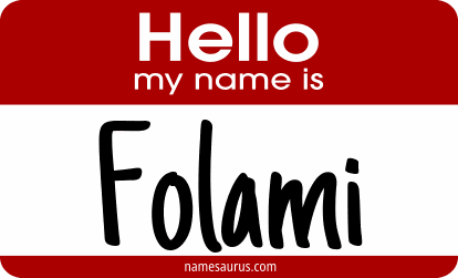 Hello my name is Folami png download