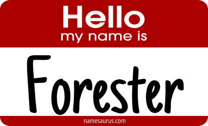 Hello my name is Forester png download